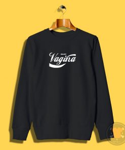 Enjoy Vagina Sweatshirt