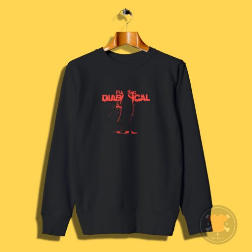 FCKNG DIABOLICAL Sweatshirt