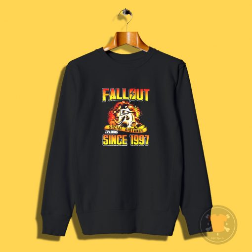 Fallout Social Distance Training Since 1997 Sweatshirt