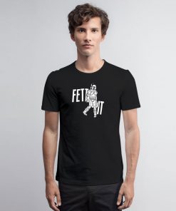 Fett It T Shirt