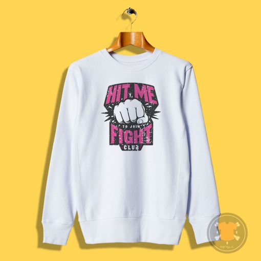 Fight Club Entrance Sweatshirt