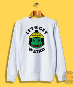 Finn Wolfhard Lets Get Weird Sweatshirt