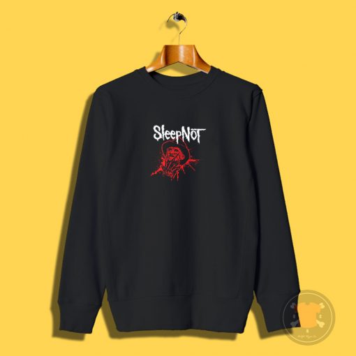 Freddy Krueger Sleepnot Sweatshirt