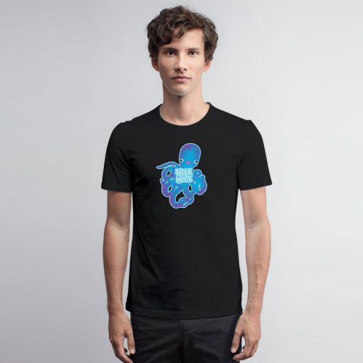 Free Hugs Octopus T Shirt