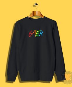 Gayer Sweatshirt