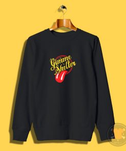 Gimme Shelter Rolling Stones Sweatshirt