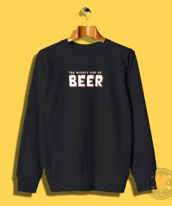 God of Beer Logo White Sweatshirt