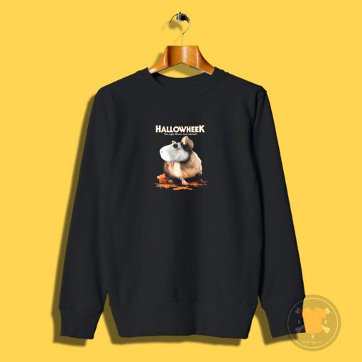 Hallowheek Halloween parody Sweatshirt