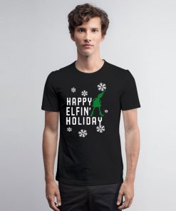 Happy Elfin Holiday T Shirt