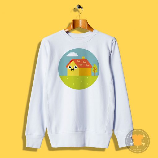 Happy house Sweatshirt