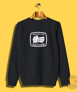 Hecho en Gotham white Sweatshirt