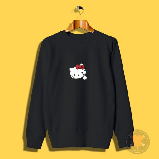 Hello Kitty Middle Finger Funny Sweatshirt