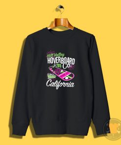 Hill Valley Hoverboard Back To The Future Vintage Sweatshirt