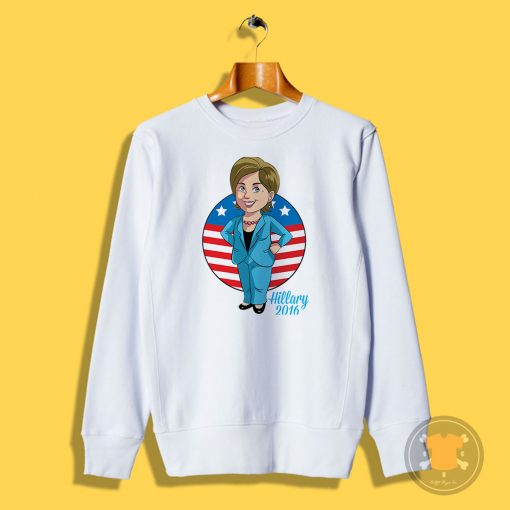 Hillary for President Sweatshirt