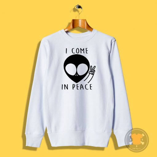 I Come In Peace Alien Head Sweatshirt