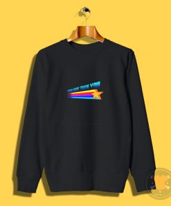 I Know More Than You Sweatshirt