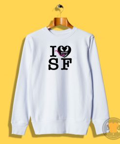 I Love San Francisco Sweatshirt