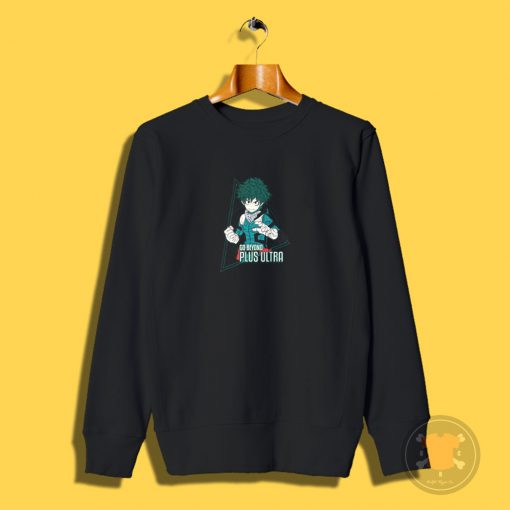 Izuku Go Beyond Sweatshirt