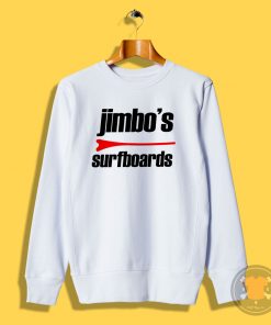 Jimbos Surfboard Sweatshirt