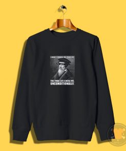 John Calvin Thug Life Unconditional Funny Theologian Sweatshirt