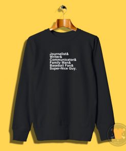 Journalist Sweatshirt