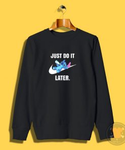 Just Do It Later Cute Baby Disney Stitch Sweatshirt