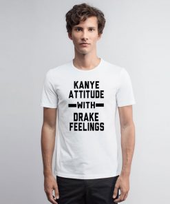 Kanye And Drake T Shirt