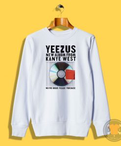 Kanye Wests sixth solo album Sweatshirt