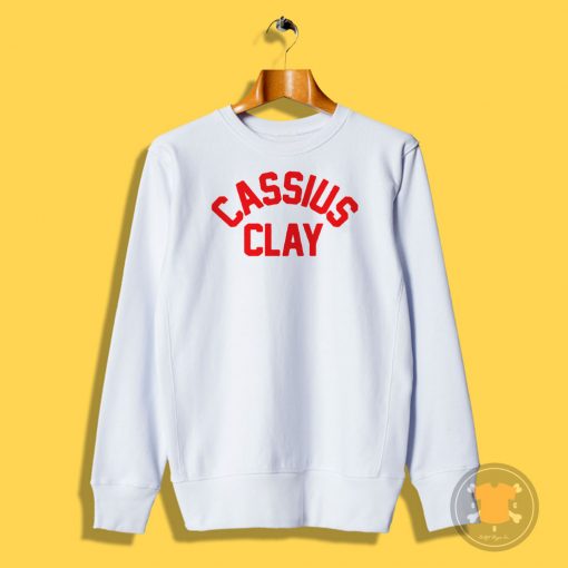 Kevin Cassius Clay Quotes Sweatshirt