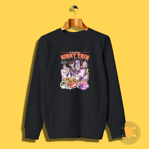 Kinky Trix Sweatshirt