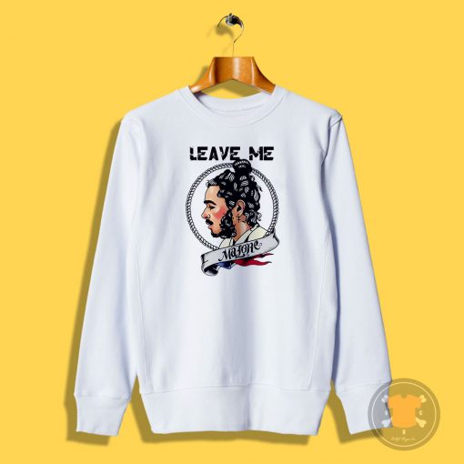 Leave Me Alone Post Sweatshirt