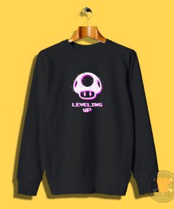 Leveling up Sweatshirt