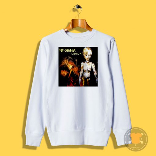 Lithium Song Nirvana Sweatshirt