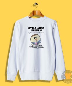 Little Miss Eleven Sweatshirt