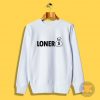 Loner Dollar Sweatshirt