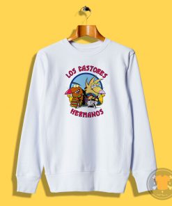 Los Castores Hermanos Sweatshirt