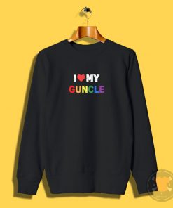 Love My Guncle Sweatshirt