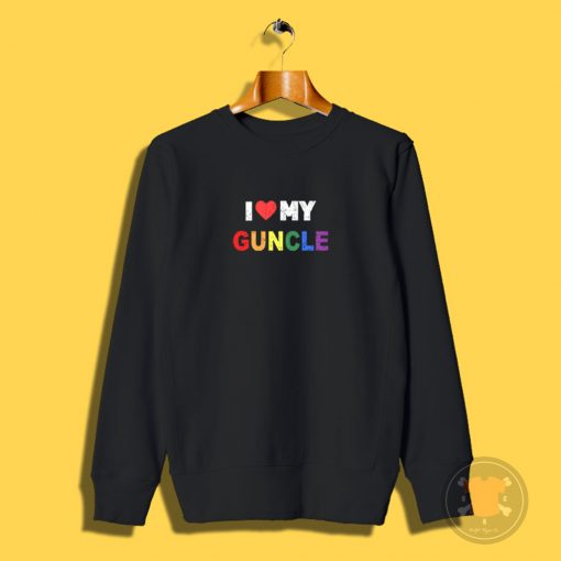 Love My Guncle Sweatshirt