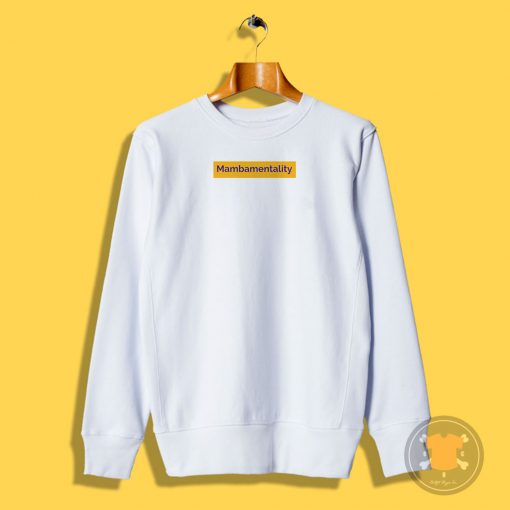 Mamba Mentality Sweatshirt