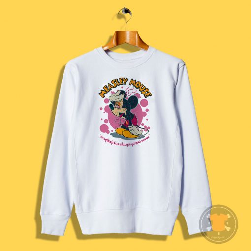 Measley Mouse Sweatshirt