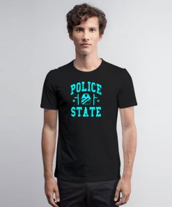 Police State Universaty T Shirt