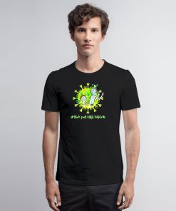 Rick and Morty wash your damn hands T Shirt