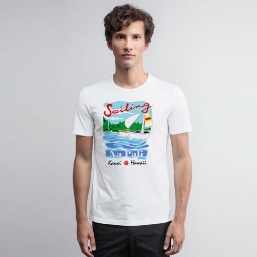 Sailing Na Pali Hawaii T Shirt