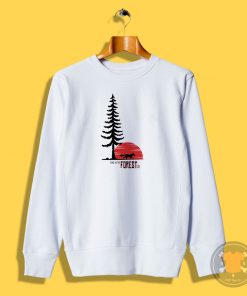 Since In The Forest Sweatshirt