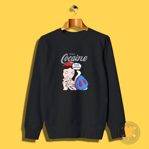 Snow White Enjoy Cocaine Sweatshirt