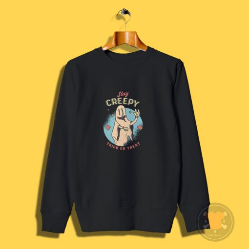 Stay Creepy Halloween Sweatshirt