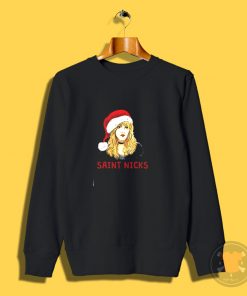 Stevie Nicks Saint Nicks Sweatshirt