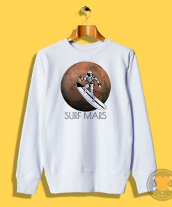 Surf Mars Sweatshirt