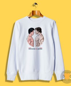 Sylvester vs Arnold Sweatshirt