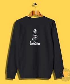 THE DARTHFATHER Sweatshirt